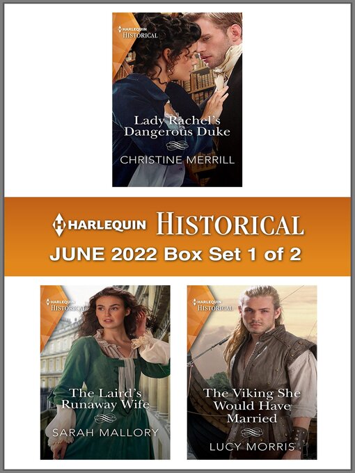 Title details for Harlequin Historical: June 2022 Box Set 1 of 2 by Christine Merrill - Available